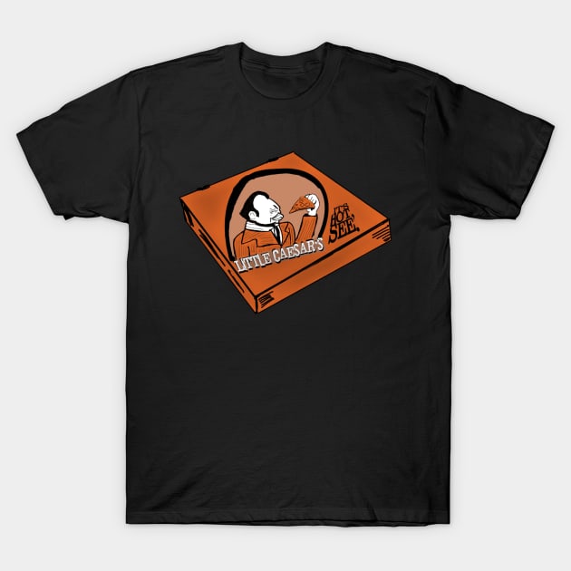 Little Caesar's (Edward G Robinson) Pizza Parody T-Shirt by TL Bugg